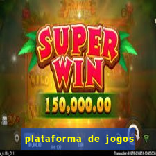 plataforma de jogos para ganhar dinheiro cassino